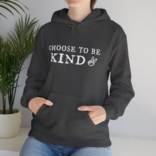 Load image into Gallery viewer, 'Choose To Be Kind' Hoodie