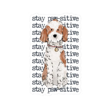 Load image into Gallery viewer, 'Stay Paw-sitive' Sticker