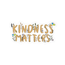 Load image into Gallery viewer, 'Kindness Matters' Sticker